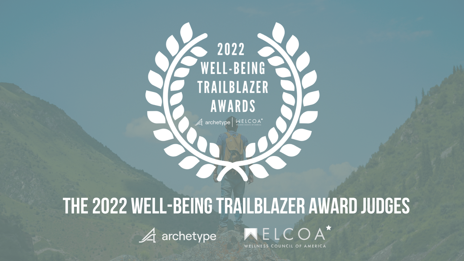 Meet the 2022 Well Being Trailblazer Award Judges Archetype